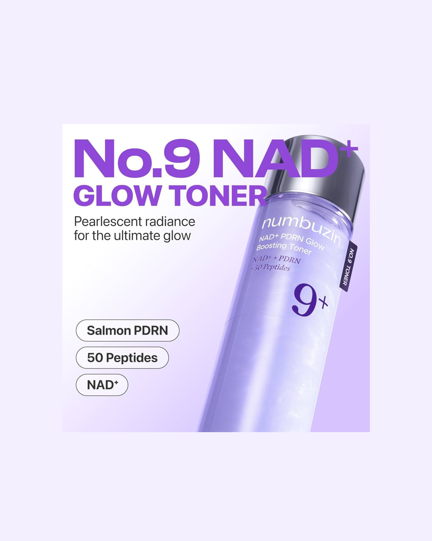 NUMBUZIN No.9+ NAD+ PDRN Glow Boosting Toner 150ml